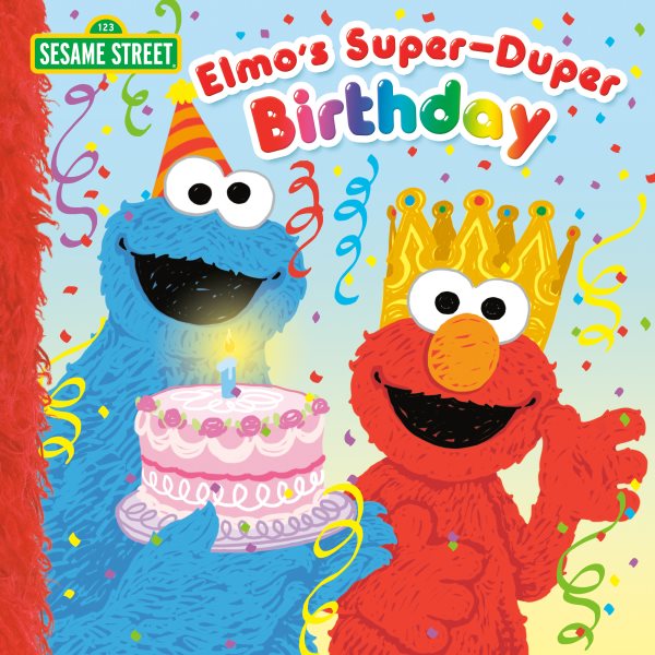 Elmo's Super-Duper Birthday (Sesame Street) (Pictureback(R)) cover