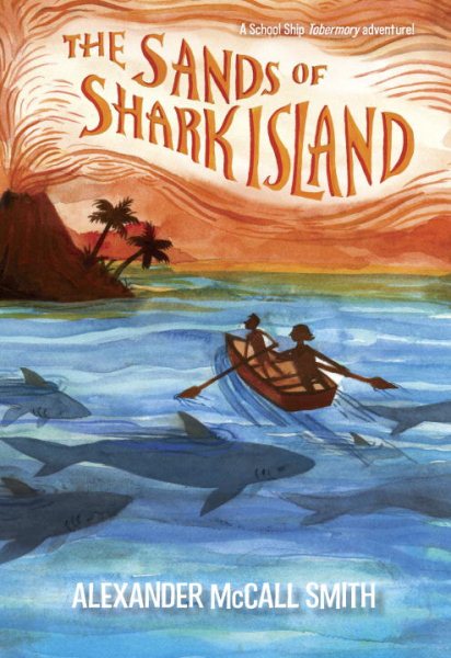 The Sands of Shark Island (School Ship Tobermory) cover