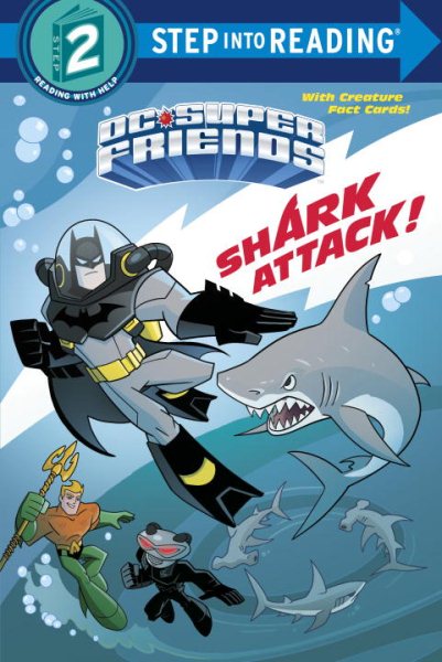 Shark Attack! (DC Super Friends) (Step into Reading) cover