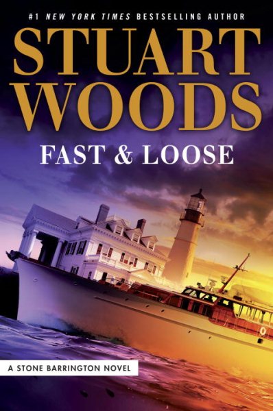 Fast and Loose (A Stone Barrington Novel) cover