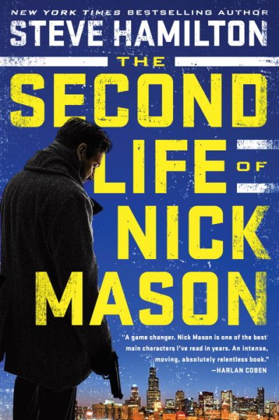 The Second Life of Nick Mason (A Nick Mason Novel) cover