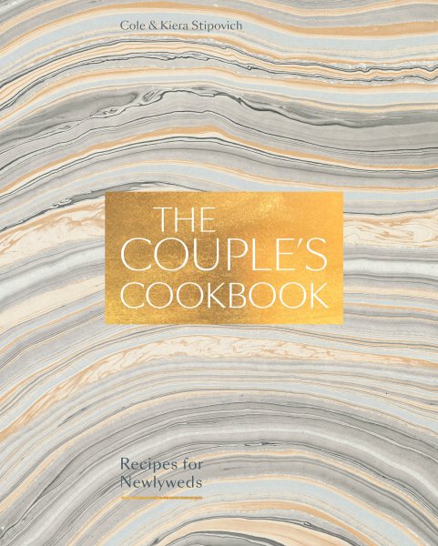 The Couple's Cookbook: Recipes for Newlyweds cover