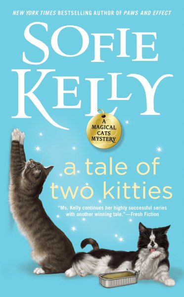 A Tale of Two Kitties (Magical Cats) cover