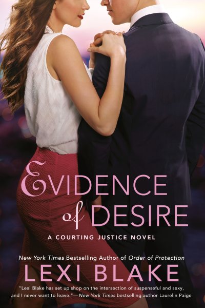 Evidence of Desire (A Courting Justice Novel) cover