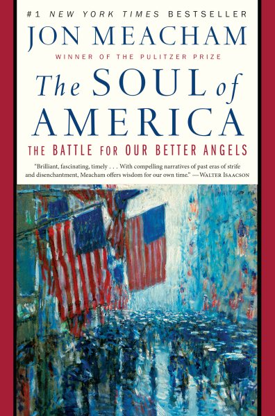 The Soul of America: The Battle for Our Better Angels cover