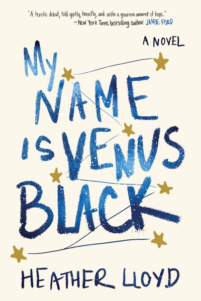 My Name Is Venus Black: A Novel cover