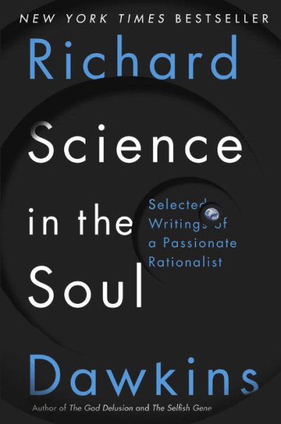 Science in the Soul: Selected Writings of a Passionate Rationalist cover