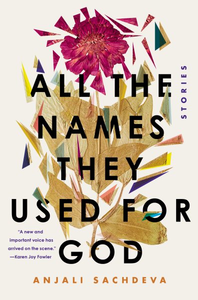 All the Names They Used for God: Stories cover