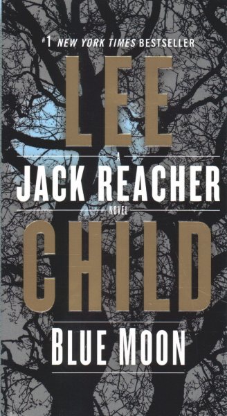 Blue Moon: A Jack Reacher Novel cover