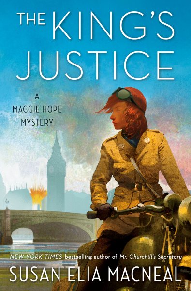 The King's Justice: A Maggie Hope Mystery cover