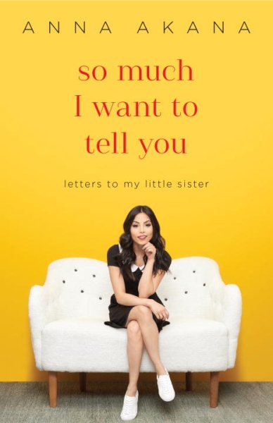 So Much I Want to Tell You: Letters to My Little Sister cover