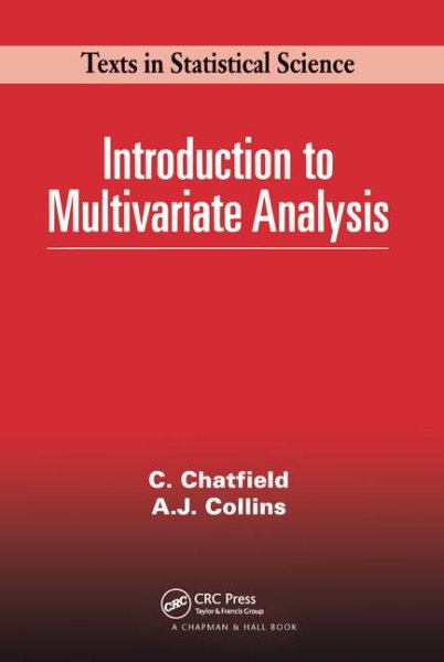 Introduction to Multivariate Analysis (Chapman & Hall/CRC Texts in Statistical Science) cover