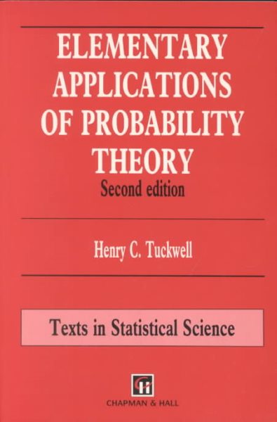 Elementary Applications of Probability Theory (Chapman & Hall/CRC Texts in Statistical Science) cover