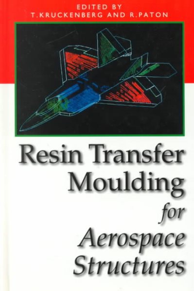 Resin Transfer Moulding for Aerospace Structures cover