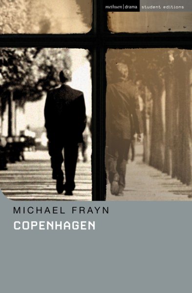 Copenhagen (Methuen Drama Student Editions)