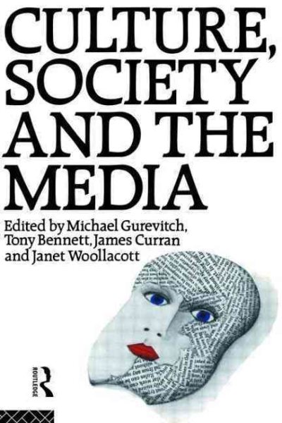Culture, Society and the Media cover