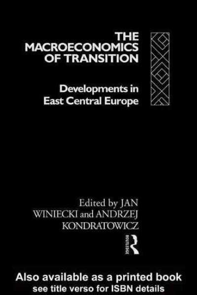 The Macroeconomics of Transition: Developments in East Central Europe cover
