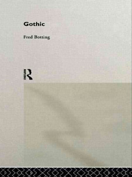 Gothic (The New Critical Idiom) cover