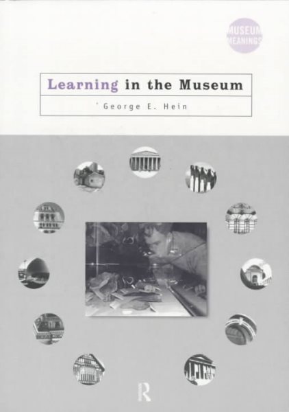 Learning in the Museum (Museum Meanings) cover