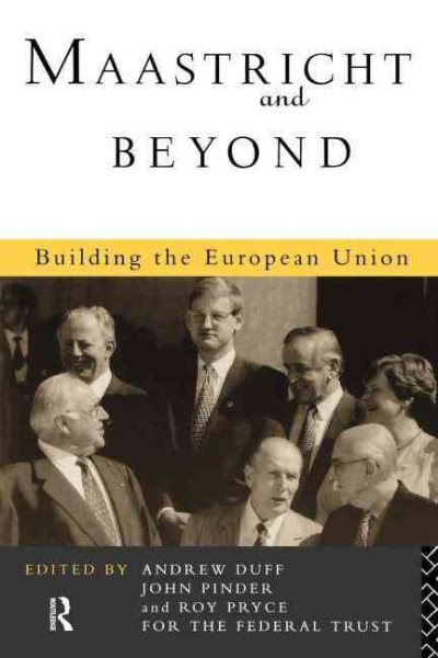 Maastricht and Beyond: Building a European Union cover