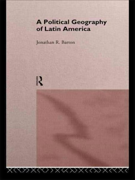 A Political Geography of Latin America cover