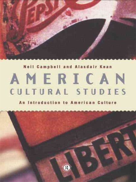 American Cultural Studies: An Introduction to American Culture cover