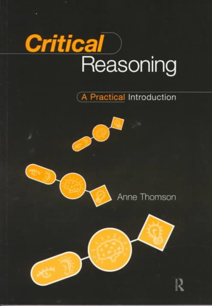 Critical Reasoning: A Practical Introduction cover