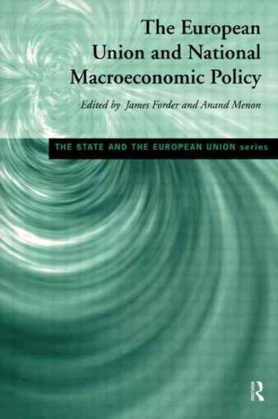 European Union and National Macroeconomic Policy (State and the European Union) cover