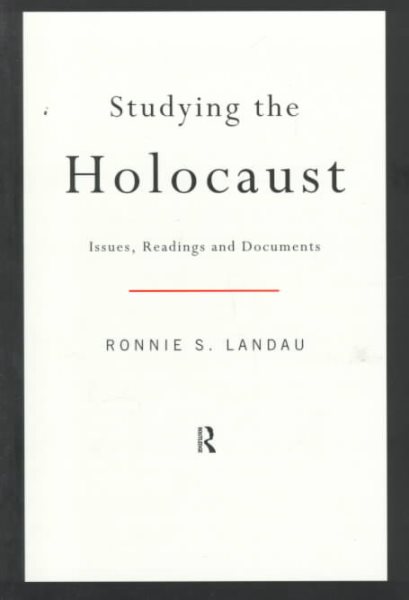 Studying the Holocaust: Issues, readings and documents cover