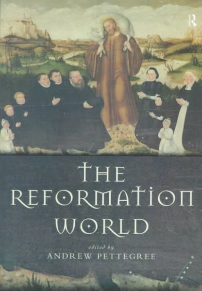 The Reformation World (Routledge Worlds) cover