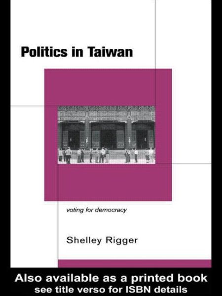 Politics in Taiwan: Voting for Reform cover