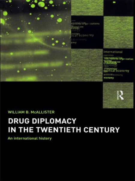 Drug Diplomacy in the Twentieth Century cover