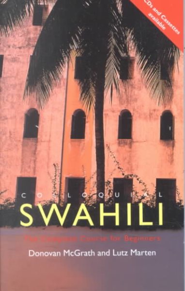 Colloquial Swahili: The Complete Course for Beginners (Colloquial Series) cover