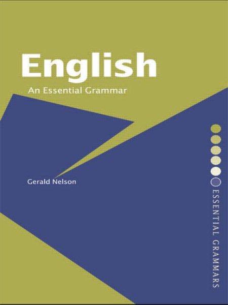 English: An Essential Grammar (Routledge Essential Grammars) cover