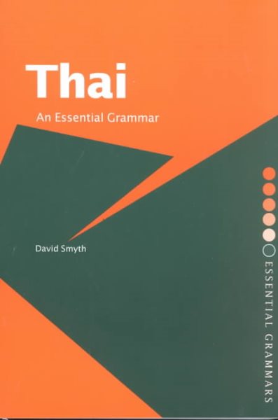 Thai: An Essential Grammar (Routledge Essential Grammars) cover