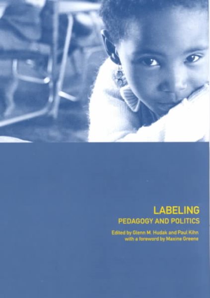 Labeling: Pedagogy and Politics cover