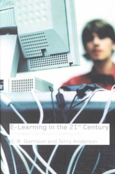 E-Learning in the 21st Century: A Framework for Research and Practice cover