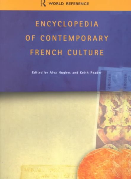 Encyclopedia of Contemporary French Culture (Routledge World Reference) cover