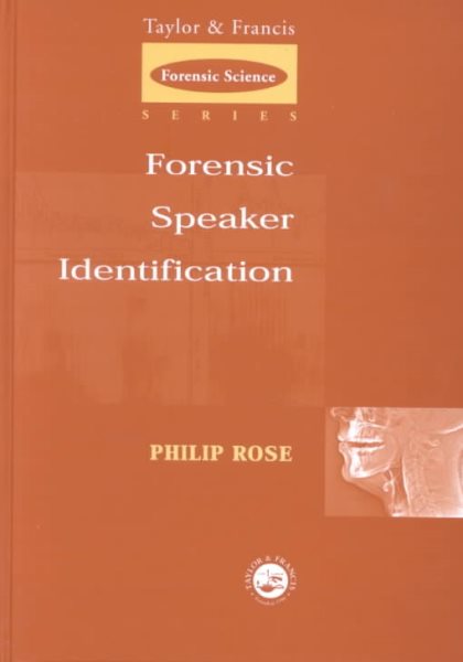 Forensic Speaker Identification (International Forensic Science and Investigation) cover