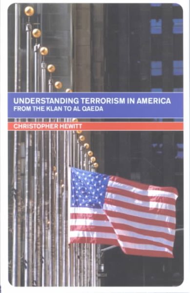 Understanding Terrorism in America (Routledge Studies in Extremism and Democracy) cover