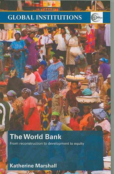 The World Bank: From Reconstruction to Development to Equity cover