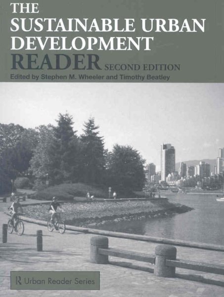 Sustainable Urban Development Reader (Routledge Urban Reader Series) cover