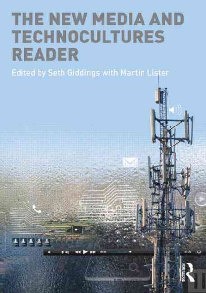 The New Media and Technocultures Reader cover