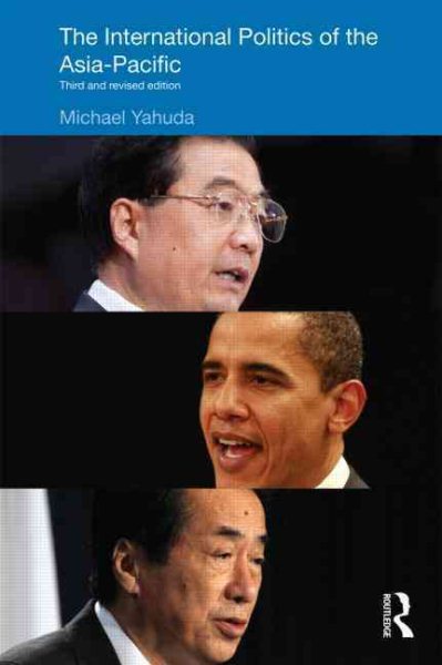 The International Politics of the Asia-Pacific (Politics in Asia) cover