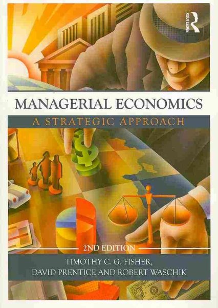 Managerial Economics: A Strategic Approach cover