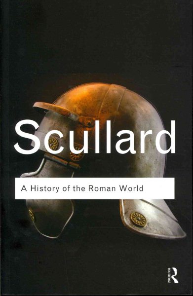A History of the Roman World: 753 to 146 BC (Routledge Classics) cover