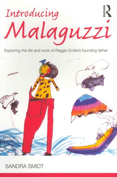Introducing Malaguzzi (Introducing Early Years Thinkers)