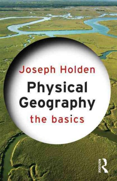 Physical Geography: The Basics cover