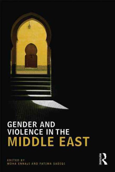 Gender and Violence in the Middle East (UCLA Center for Middle East Development (CMED)) cover