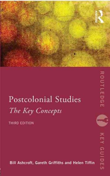 Post-Colonial Studies: The Key Concepts (Routledge Key Guides) cover